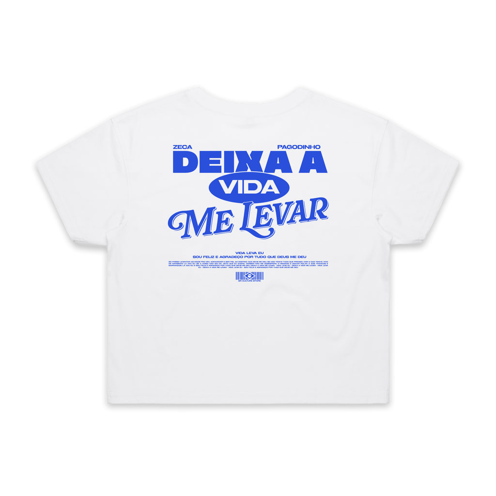 Deixa a vida me levar - Crop Tee