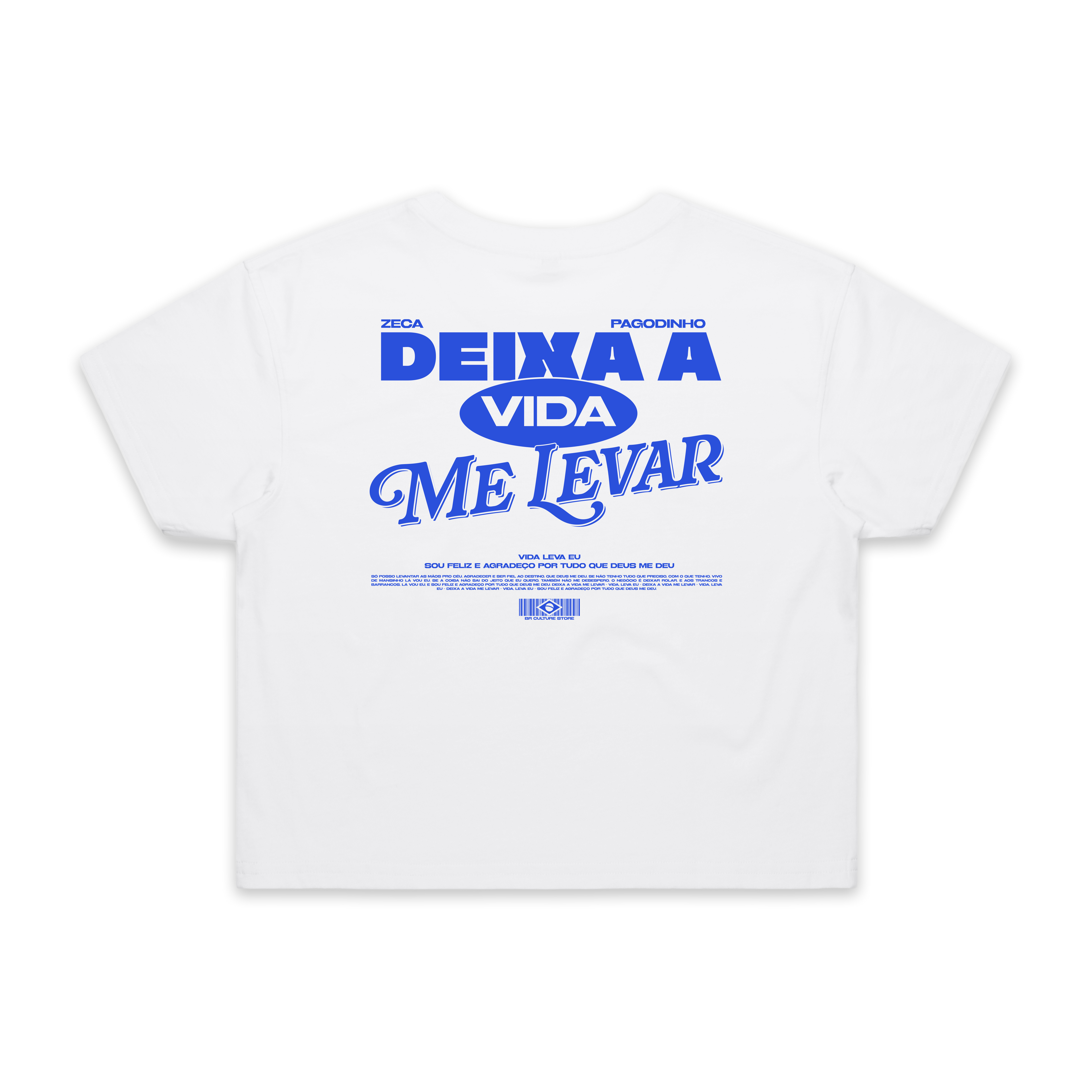 Deixa a vida me levar - Crop Tee
